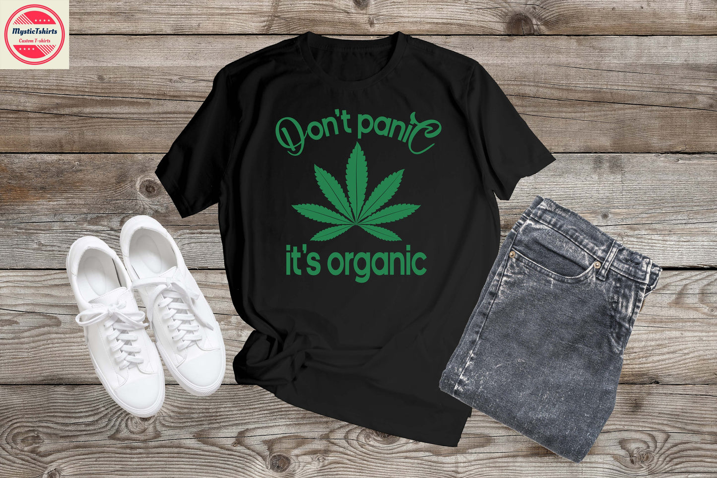 118. DON'T PANIC IT'S ORGANIC, Custom Made Shirt, Personalized